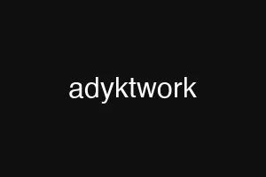 adyktwork