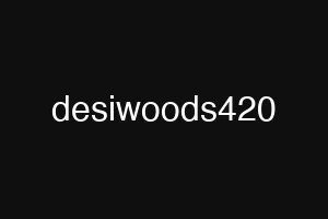 desiwoods420