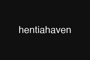hentiahaven