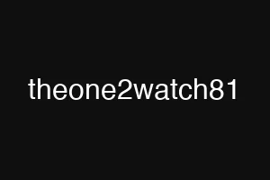 theone2watch81