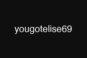 yougotelise69