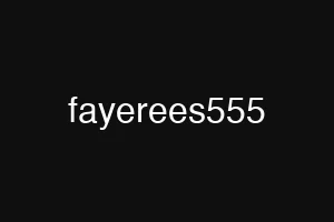 fayerees555